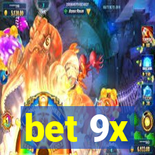 bet 9x